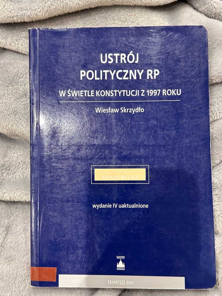 W. Skrzydło Ustrój polityczny RP wyd4 2004