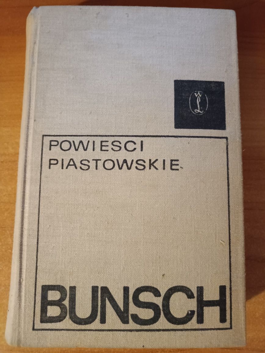 "Powieści piastowskie" Bunsch