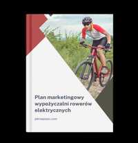 Plan marketingowy wypożyczalni rowerów elektrycznych