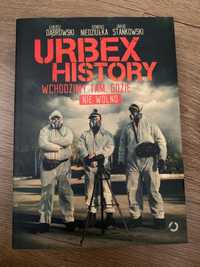 Książka " Urbex History. Wchodzimy tam, gdzie nie wolno"