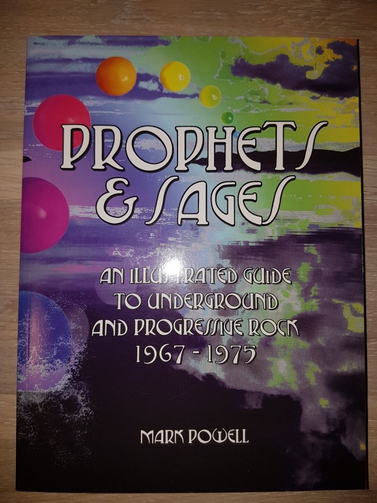 Mark Powell - Prophets & Sages, Illustrated Guide ... Progressive Rock