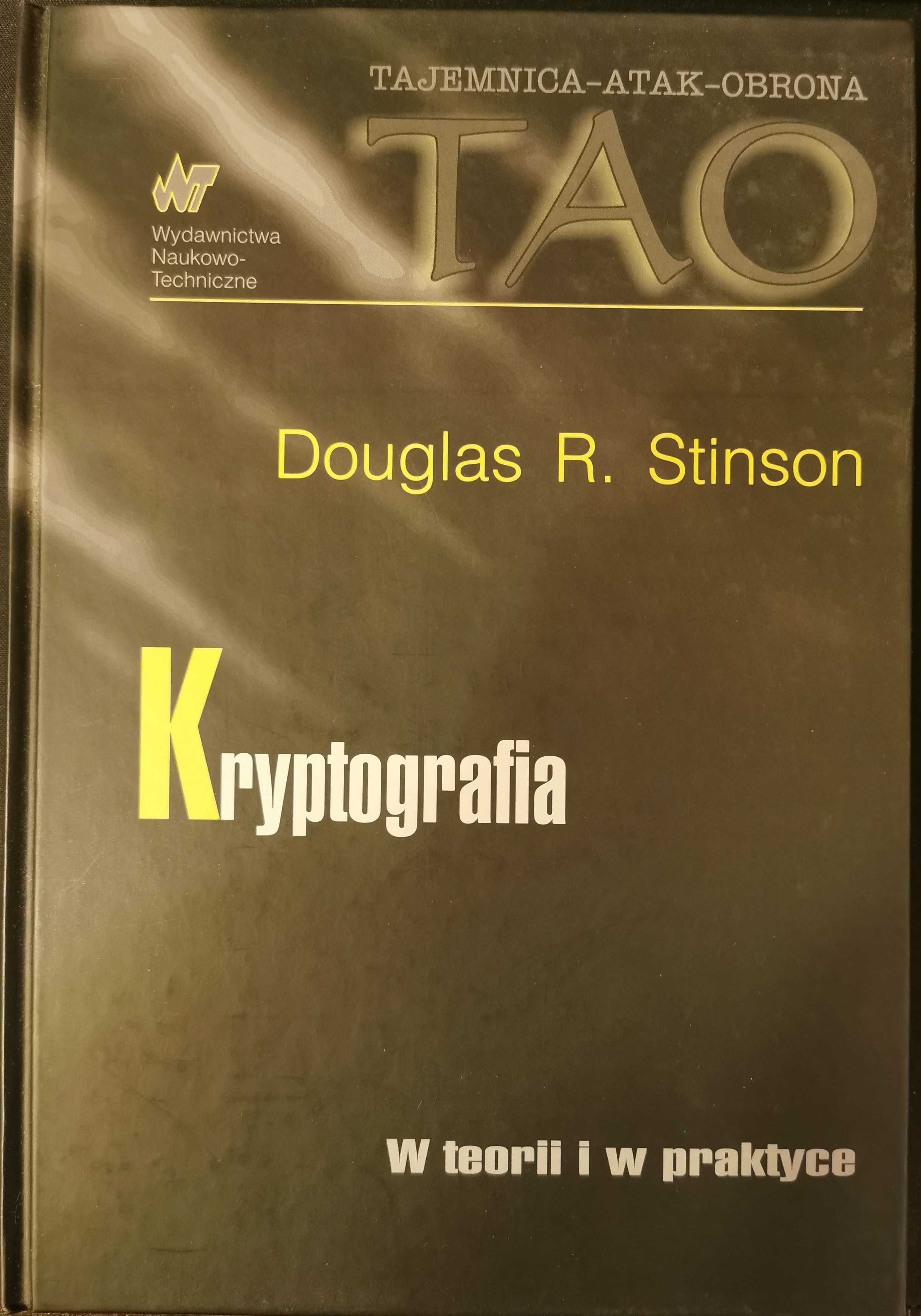 Kryptografia. W teorii i w praktyce - Douglas R. Stinson