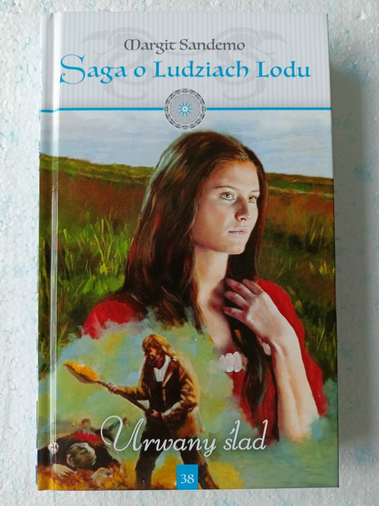 Margit Sandemo Urwany ślad Saga o Ludziach Lodu 38