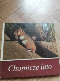 ksiazka: ,,Chomicze lato"