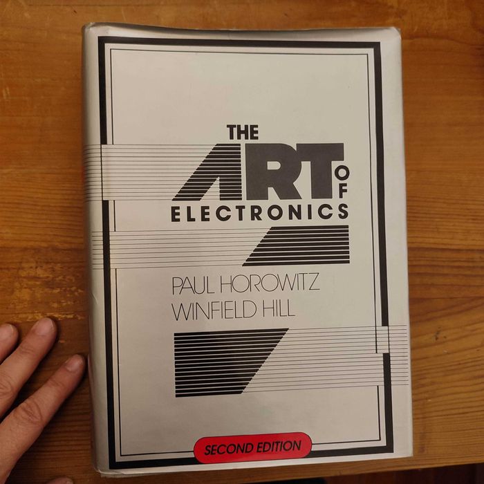 The Art of Electronics - P. Horowitz and W. Hill