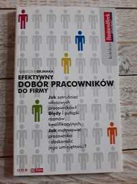 Efektywny dobór pracowników do firmy. Agnieszka Dejnaka