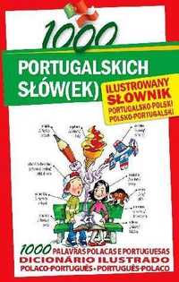 1000 Portugalskich Słów(ek). Ilustrowany Słownik