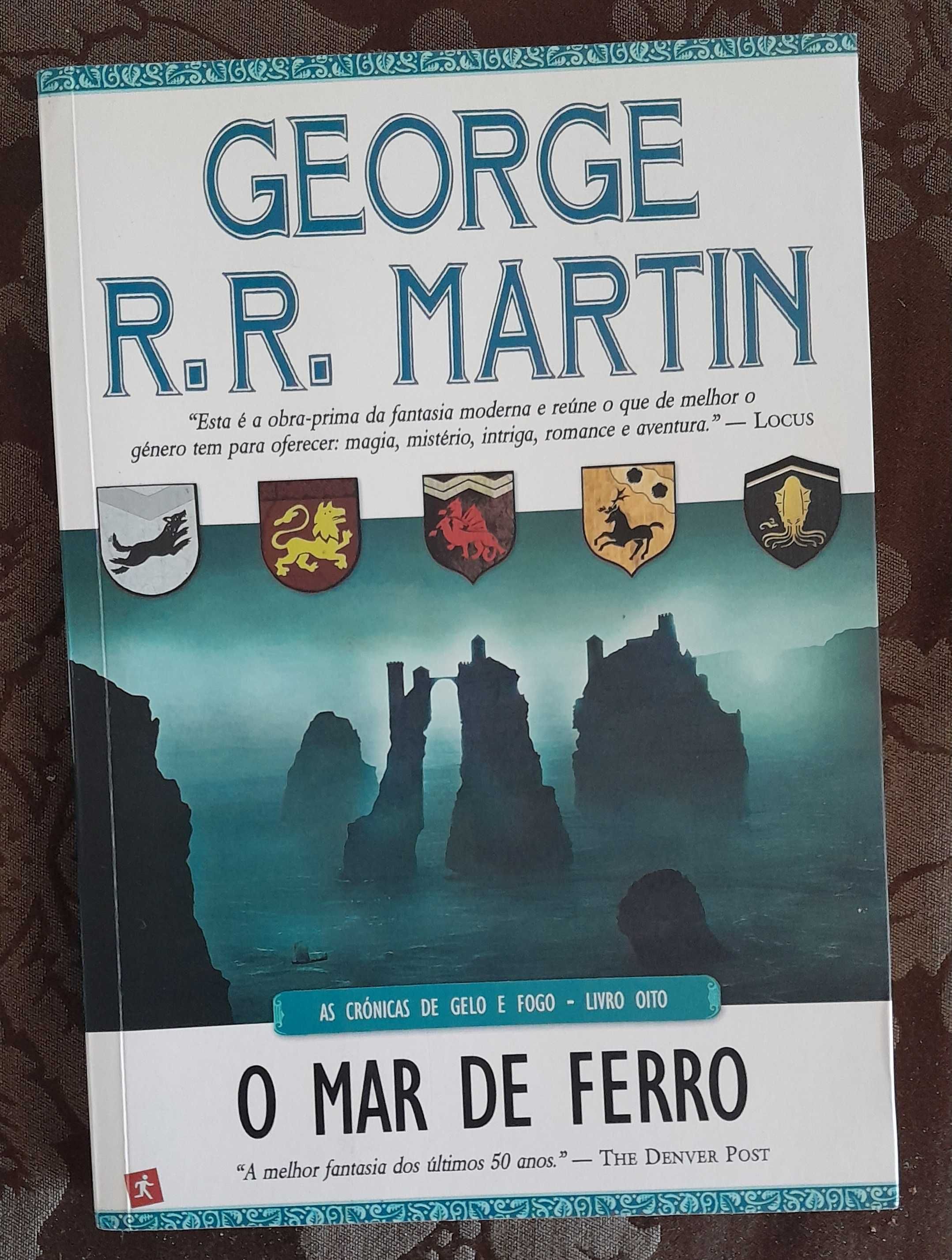 GEORGE R.R. MARTIN - AS CRÓNICAS DE GELO E FOGO - 8 e 10