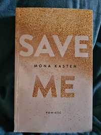 Książka Save me Mona Kasten