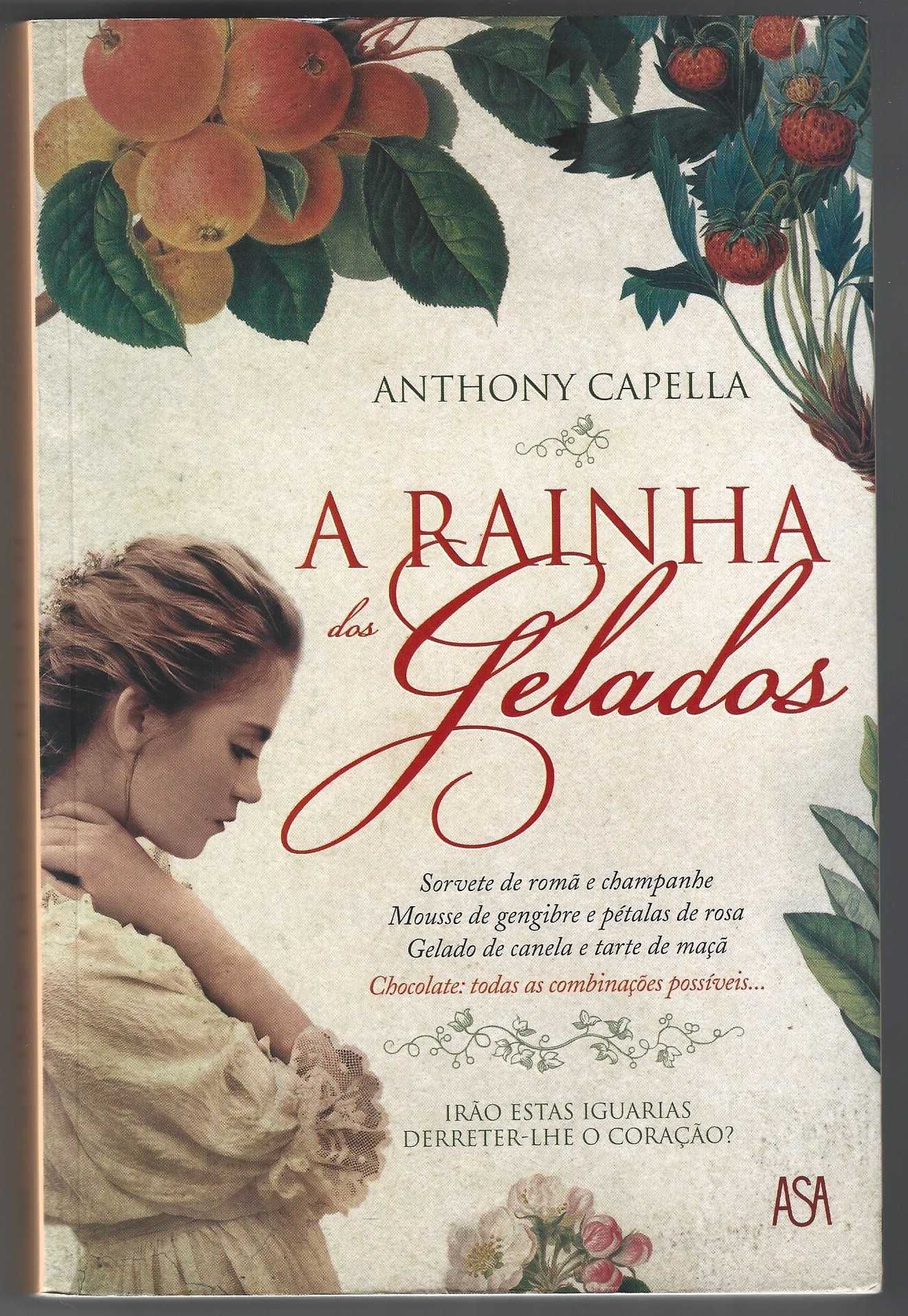 A Rainha dos Gelados de Anthony Capella