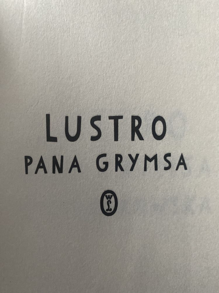 Książka ,,Lustro Pana Grymsa"