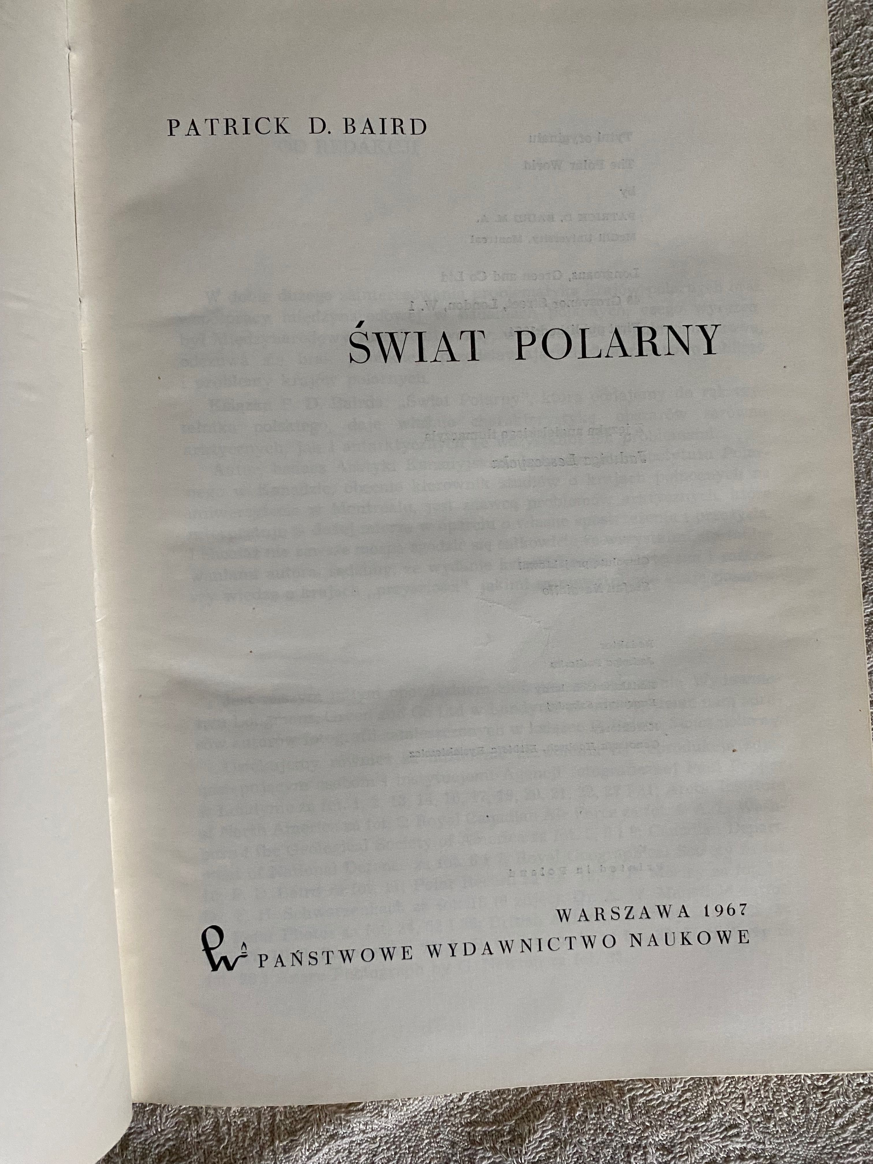 Świat Polarny, rzadkość