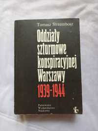 Oddziały szturmowe konspiracyjnej Warszawy