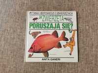 Jak zwierzęta poruszają się? Pytania o zwierzętach - Ganeri