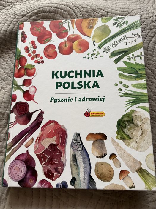 książka Kuchnia Lidla „Kuchnia Polska pysznie i zdrowiej”