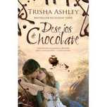 Desejos de Chocolate, Trisha Ashley