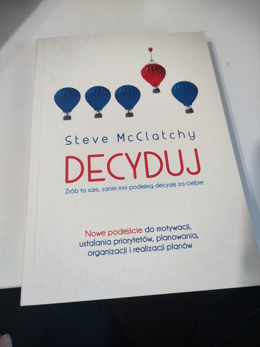 Steve McClathy Decyduj