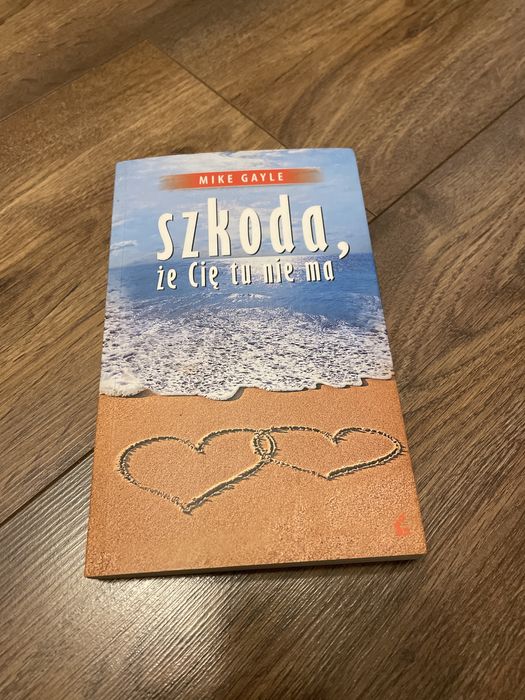 Męski sposób pisania o miłości , książka szkoda , ze Cię tu nie ma