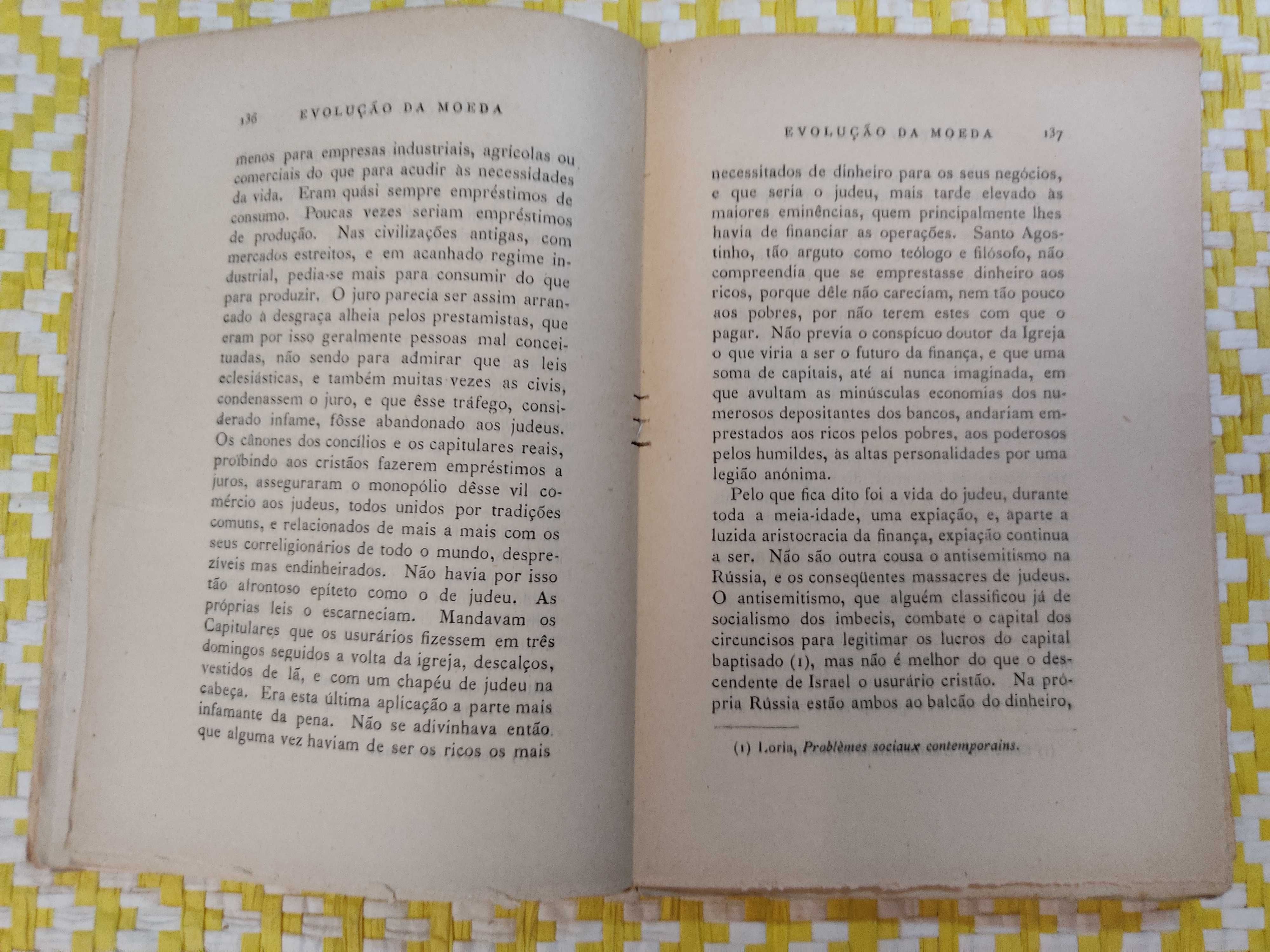 EVOLUÇÃO DA MOEDA 
Anselmo de Andrade