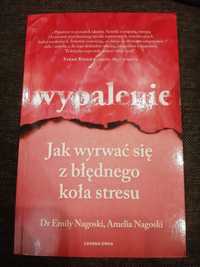 Wypalenie, dr Emily Nagoski, Amelia Nagoski