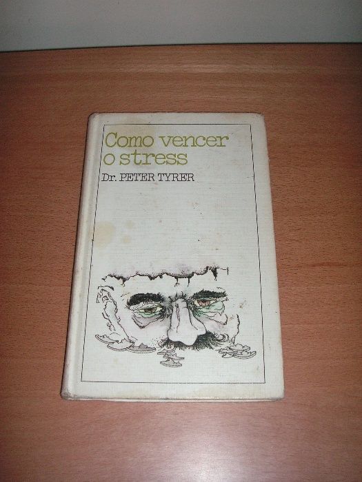 Como Controlar e Como Vencer o Stress