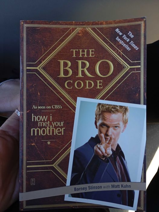 THE BRO CODE - BARNEY STINTSON