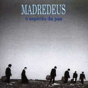 Madredeus - "O Espírito da Paz" CD