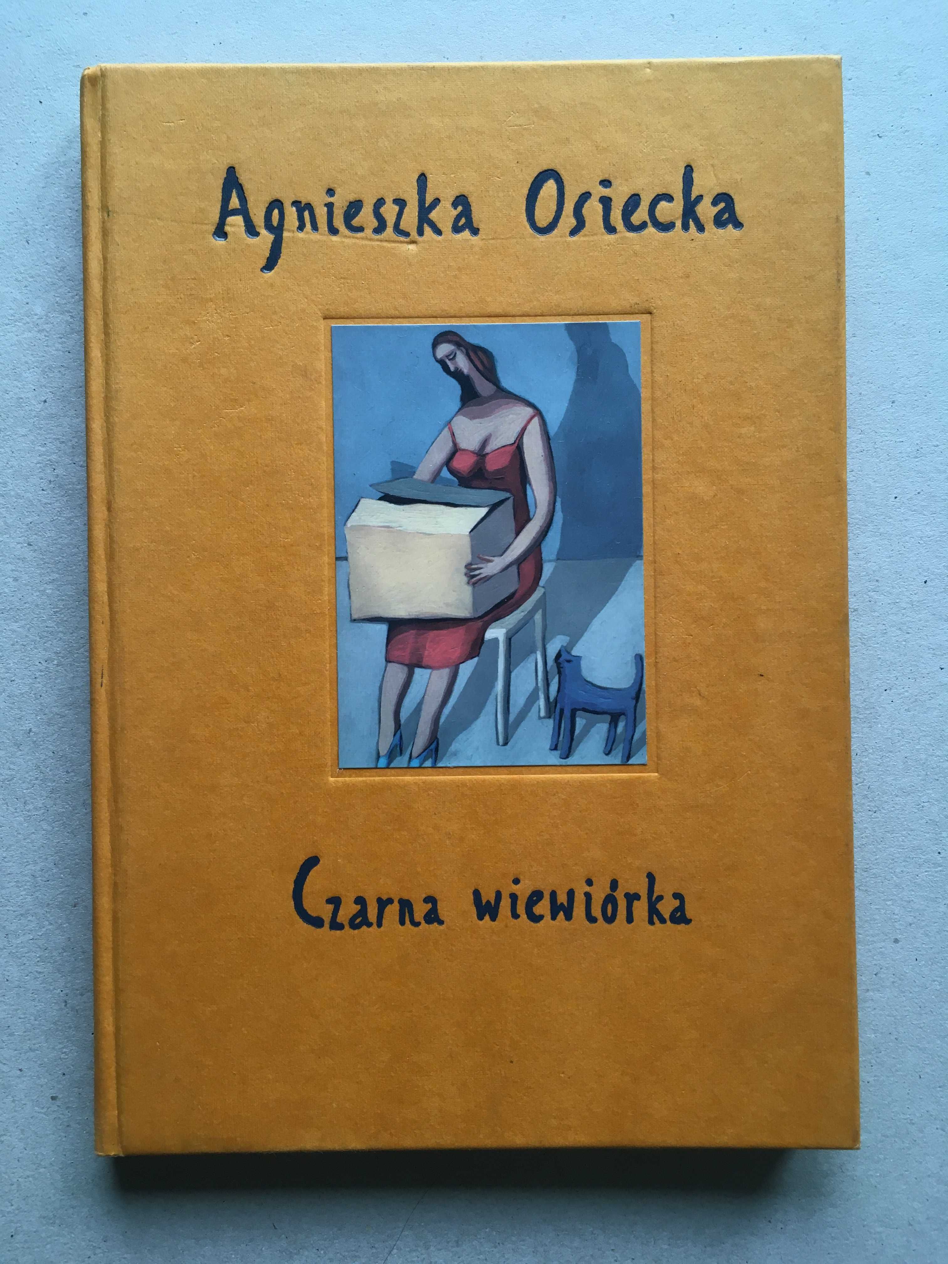 Czarna Wiewiórka Agnieszka Osiecka