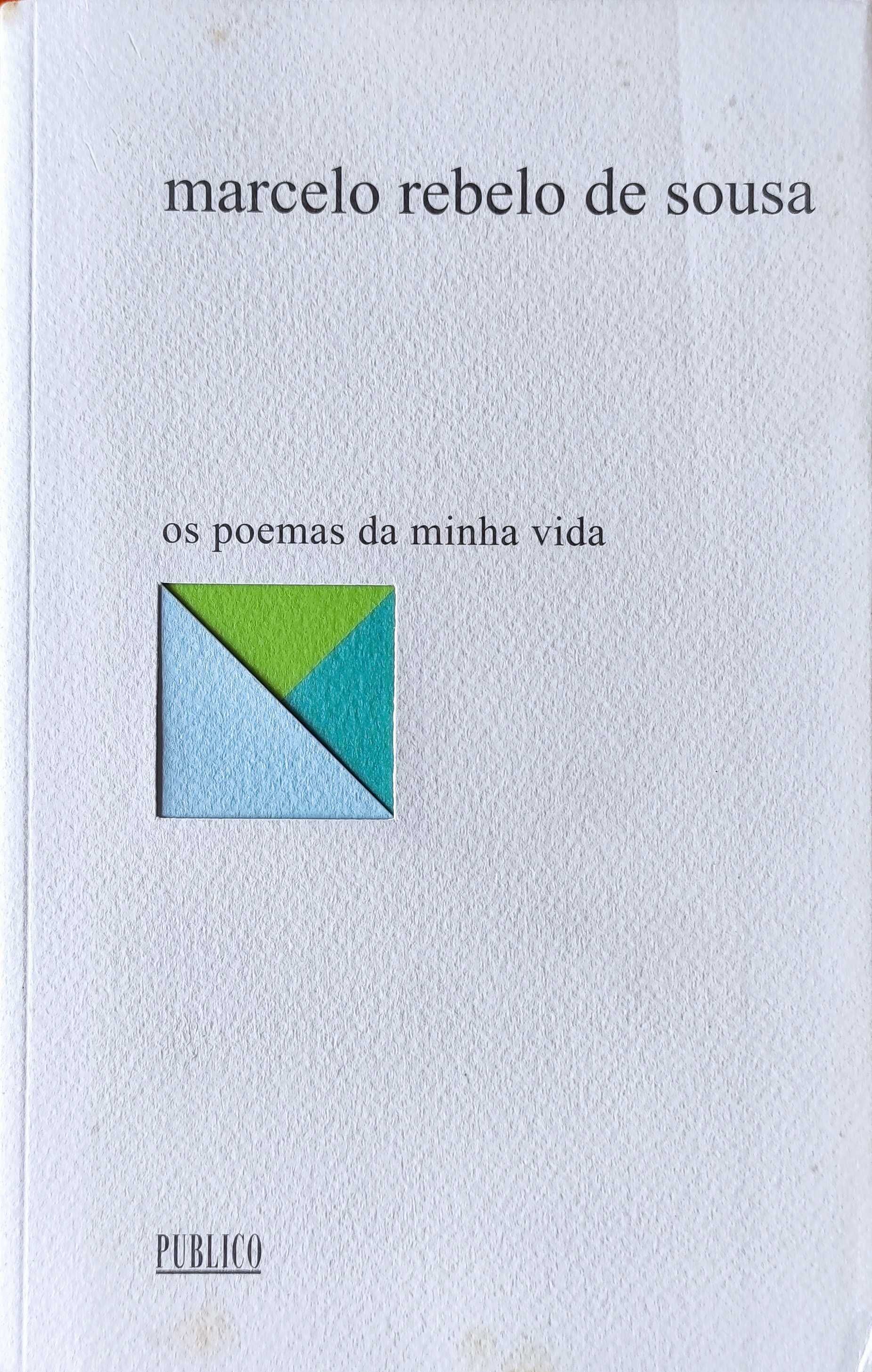 Os Poemas da Minha Vida - Marcelo Rebelo De Sousa