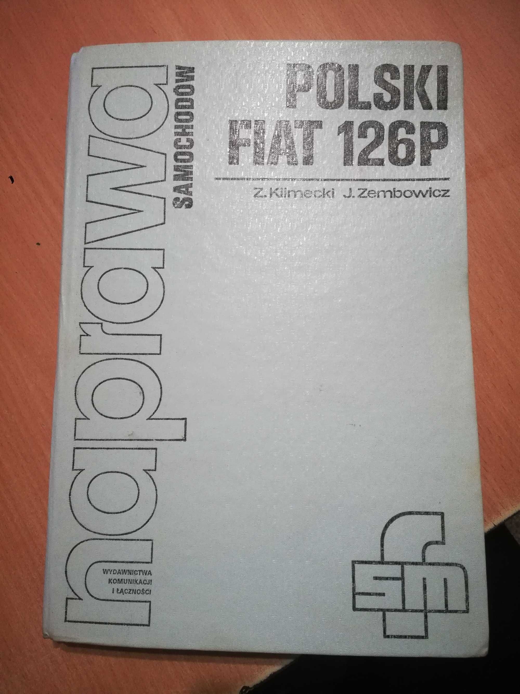 Stara książka naprawiam fiat 126 p                  S