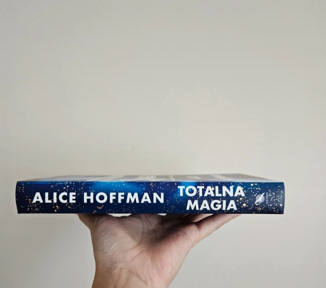 Nowa książka w twardej oprawie "Totalna magia" Alice Hoffman, romans