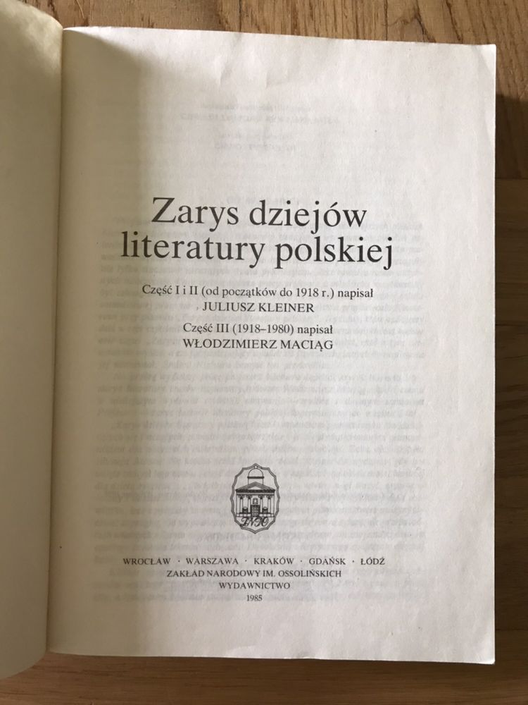 Zarys dziejów literatury polskiej Juliusz Kleiner Włodzimierz Maciąg