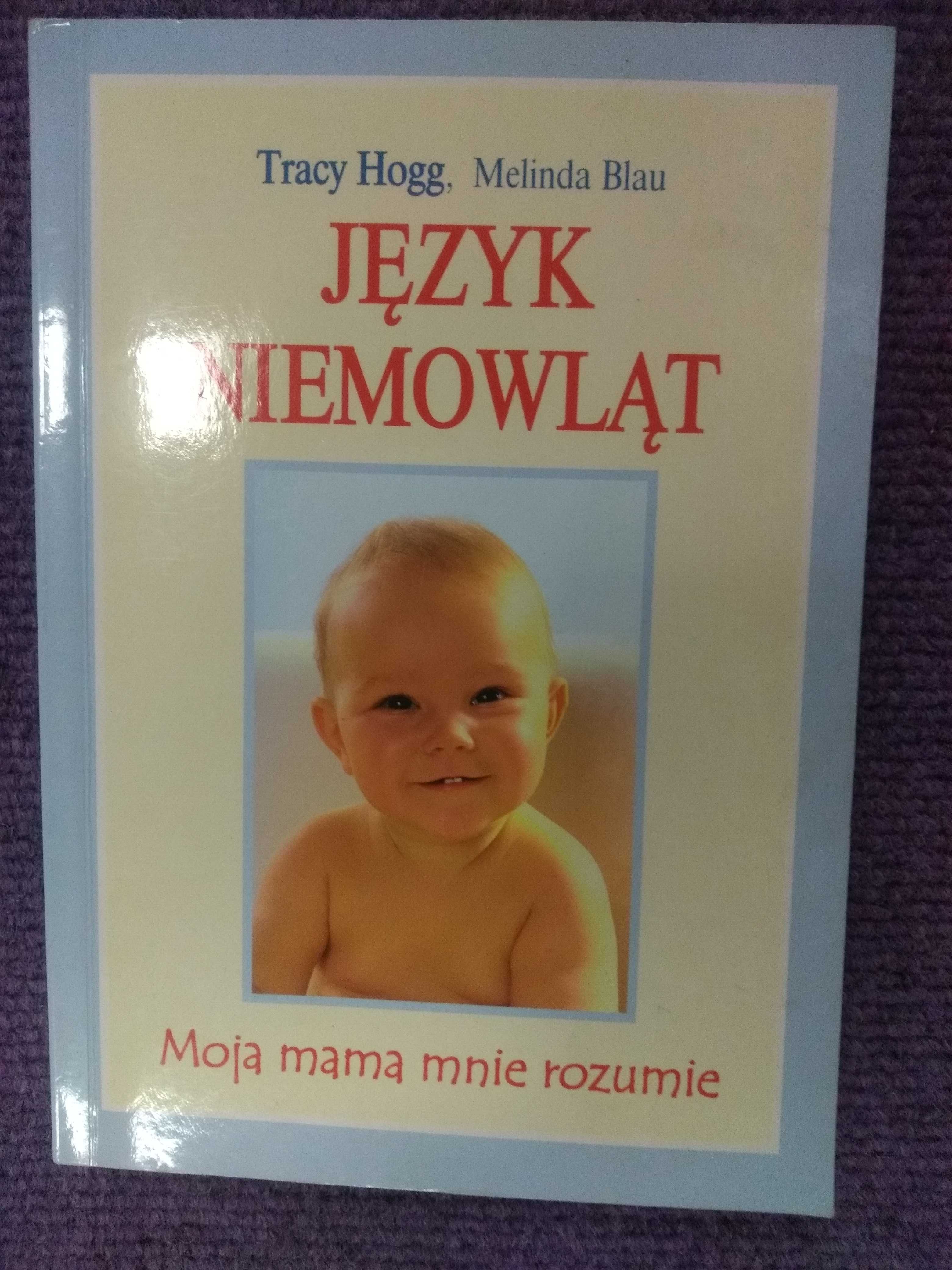 Język niemowląt, Język dwulatka - Hogg Tracy