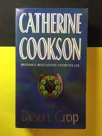 Catherine Cookson - The desert crop