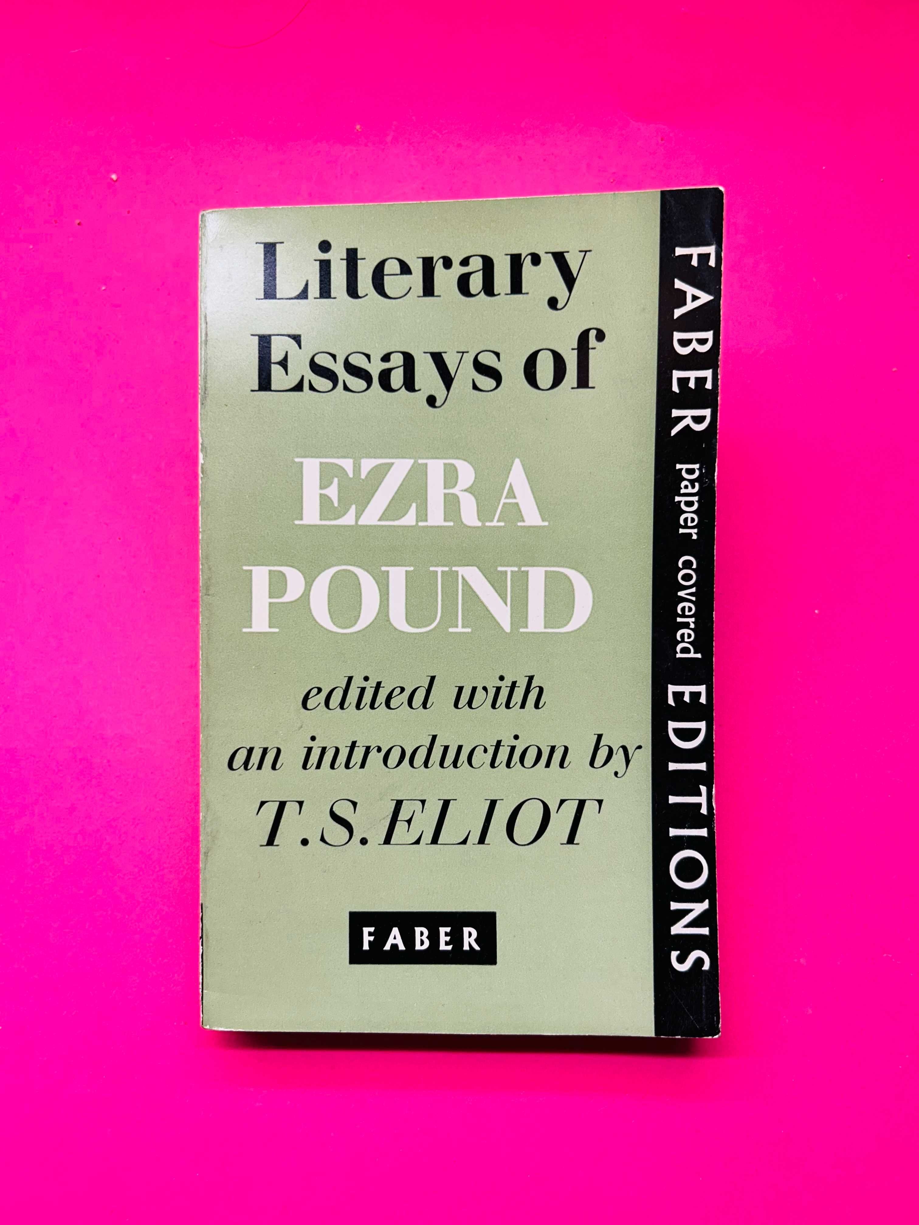 Literary Essays of EZRA POUND - T. S. Eliot