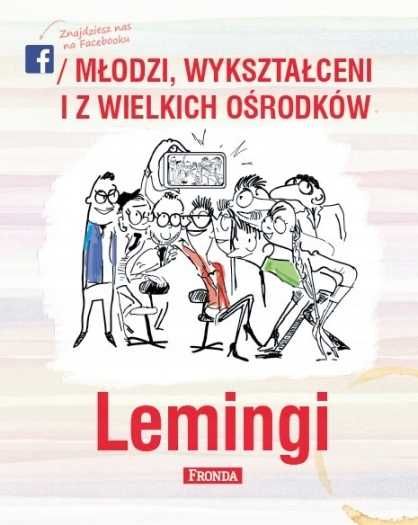 Lemingi Młodzi wykształceni i z wielkich ośrodków nowa