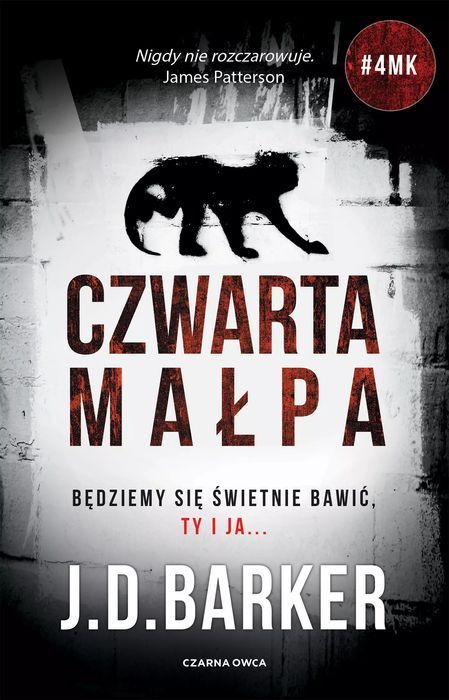 Trylogia 4MK. Tom 1. Czwarta małpa. Czarna Owca