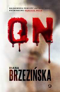 On, Diana Brzezińska