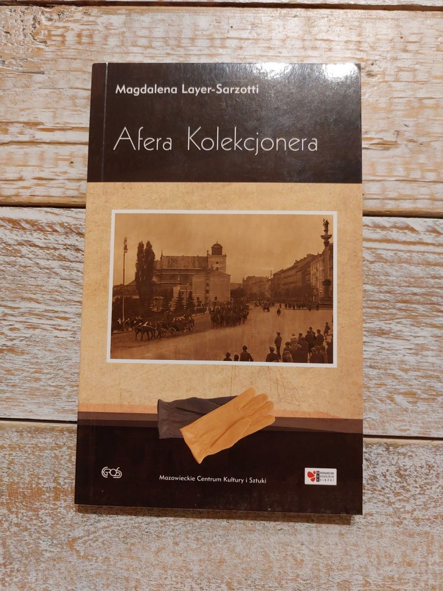 Afera kolekcjonera. Magdalena Layer-Sarzotti