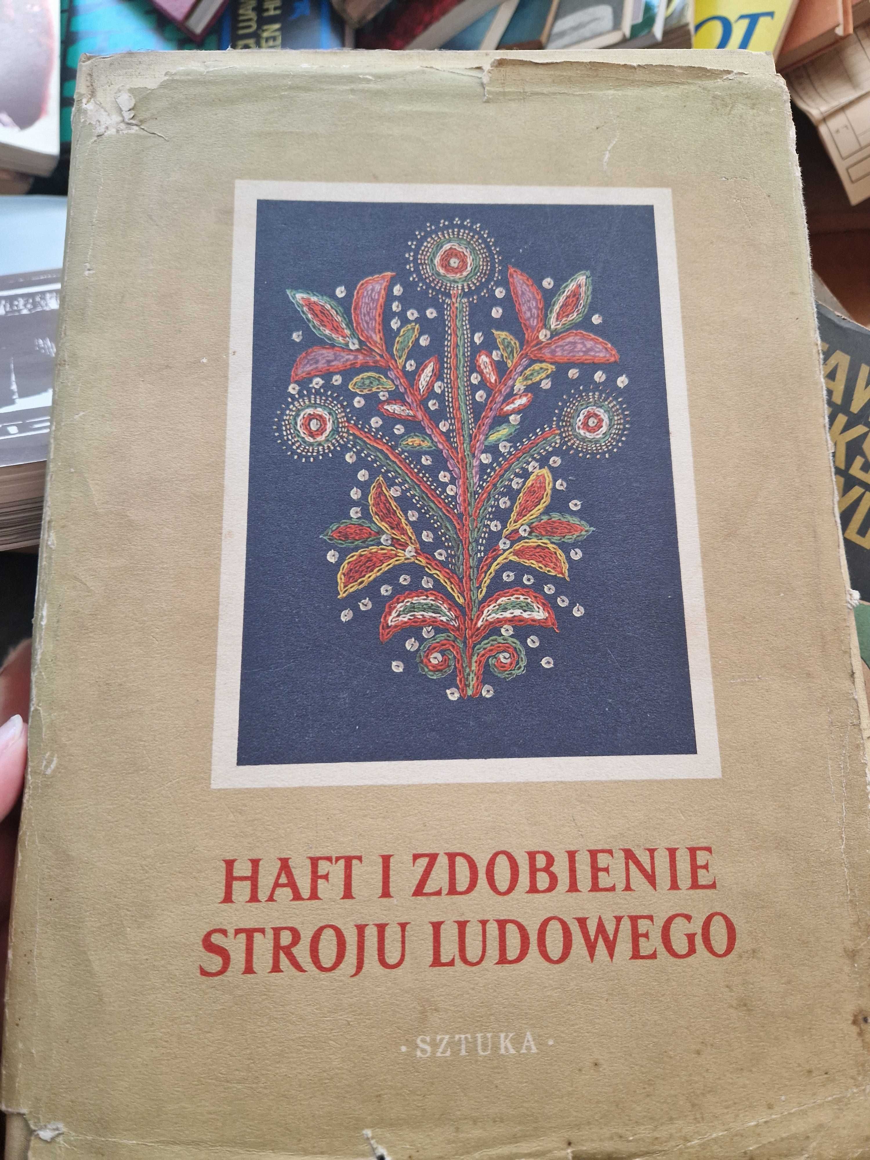 Haft i zdobienie stroju ludowego książka
