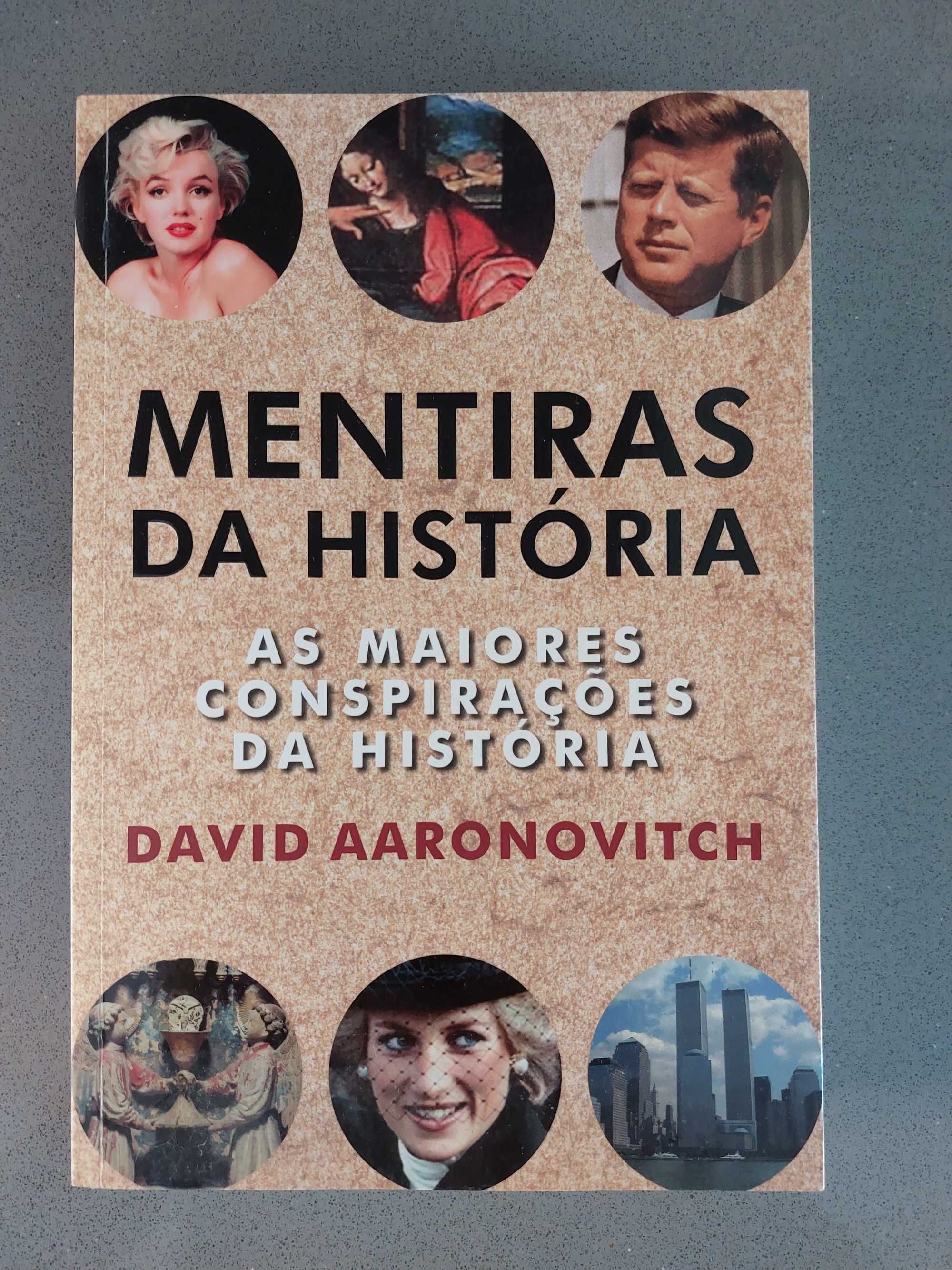 David Aaronovitch - Mentiras da História (PORTES GRATIS)