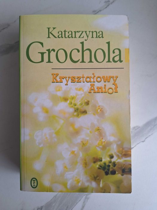 Kryształowy Anioł Katarzyna Grochola