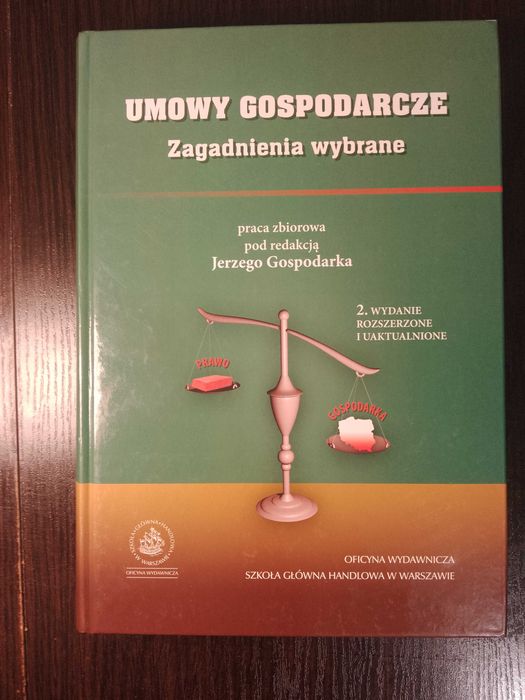 Umowy gospodarcze. Zagadnienia wybrane - 2 wydanie - NOWA