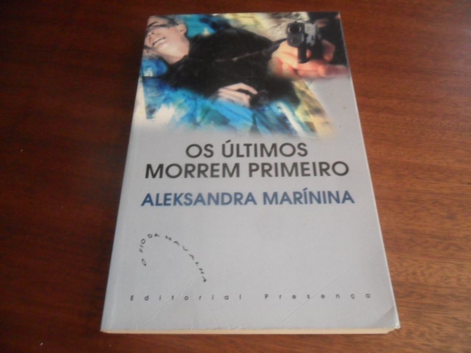 "Os Últimos Morrem Primeiro" de Aleksandra Marínina