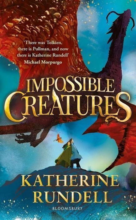 Impossible Creatures, Rundell Katherine 30559B04509Ks