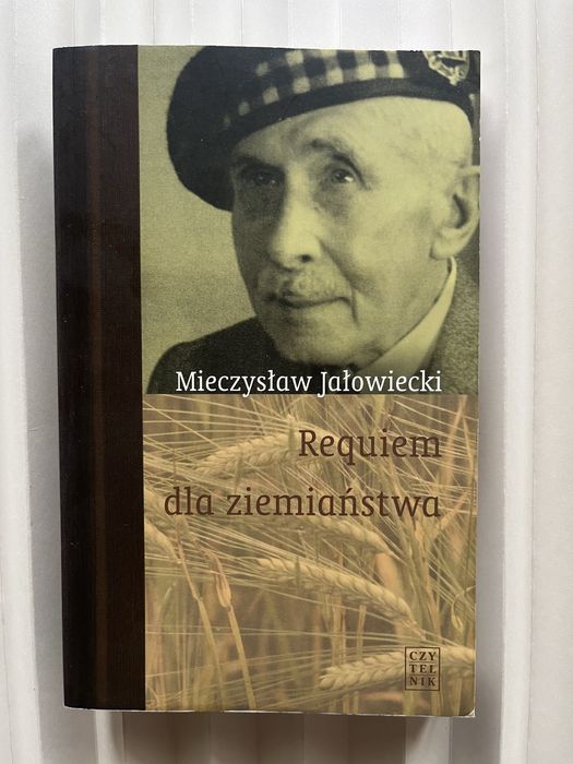 Jałowiecki Mieczysław Requiem dla ziemiaństwa dwudziestolecie