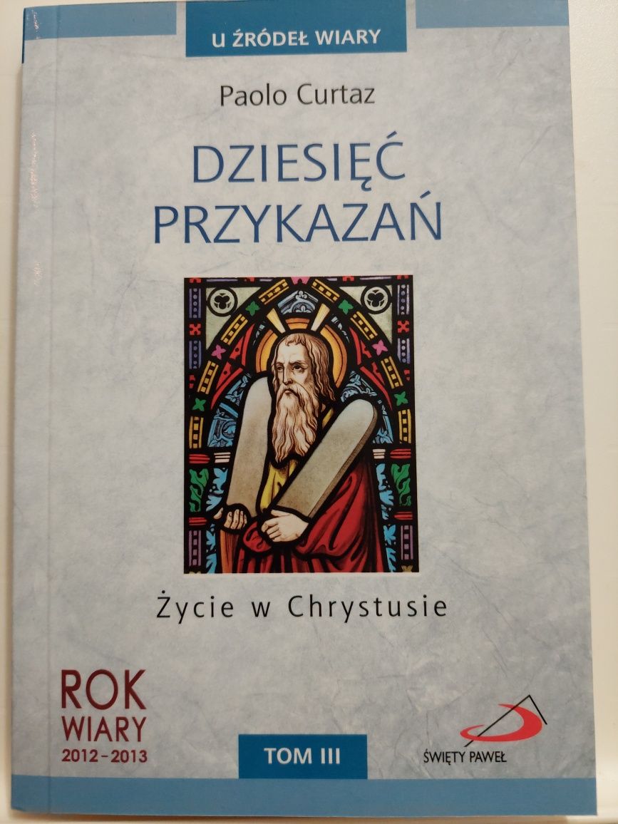 Dziesięć przykazań tom III Paolo Curtaz