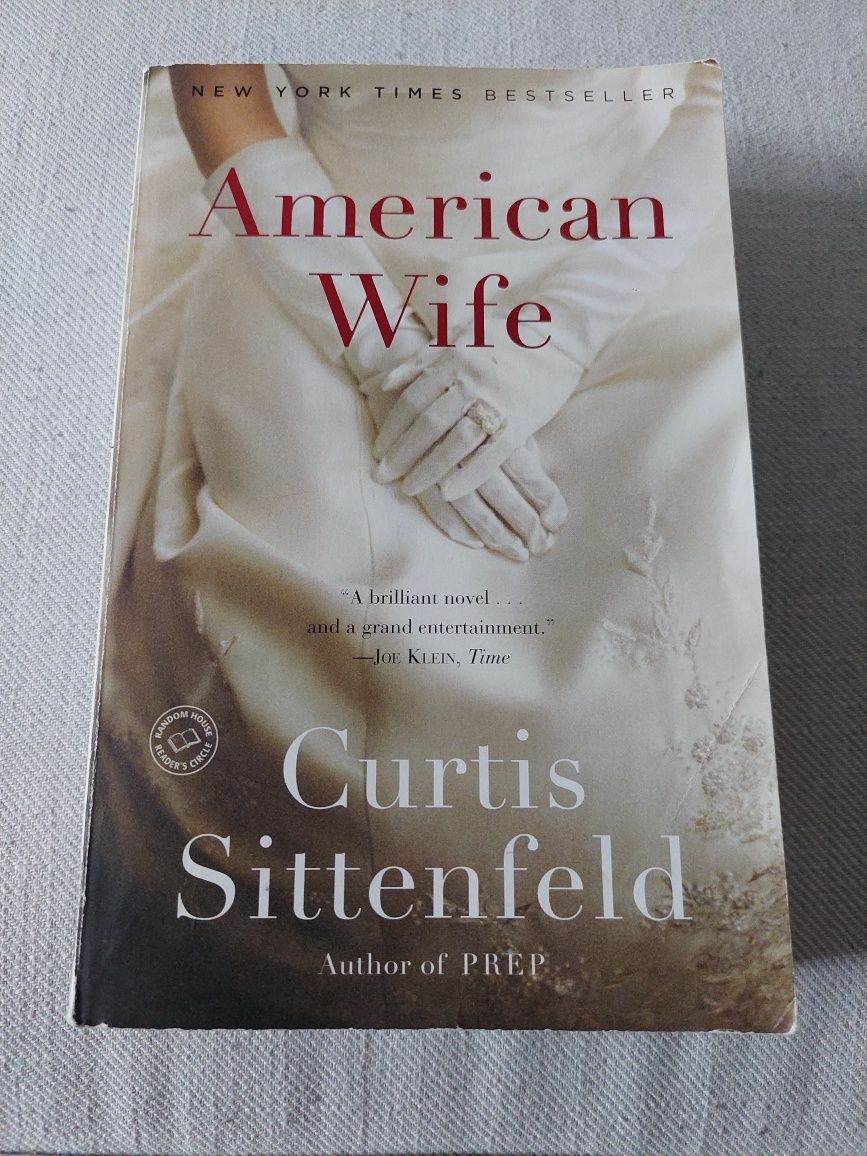 po angielsku  "American wife" Curtis  Sittenfeld