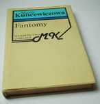 Fantomy - Maria Kuncewiczowa