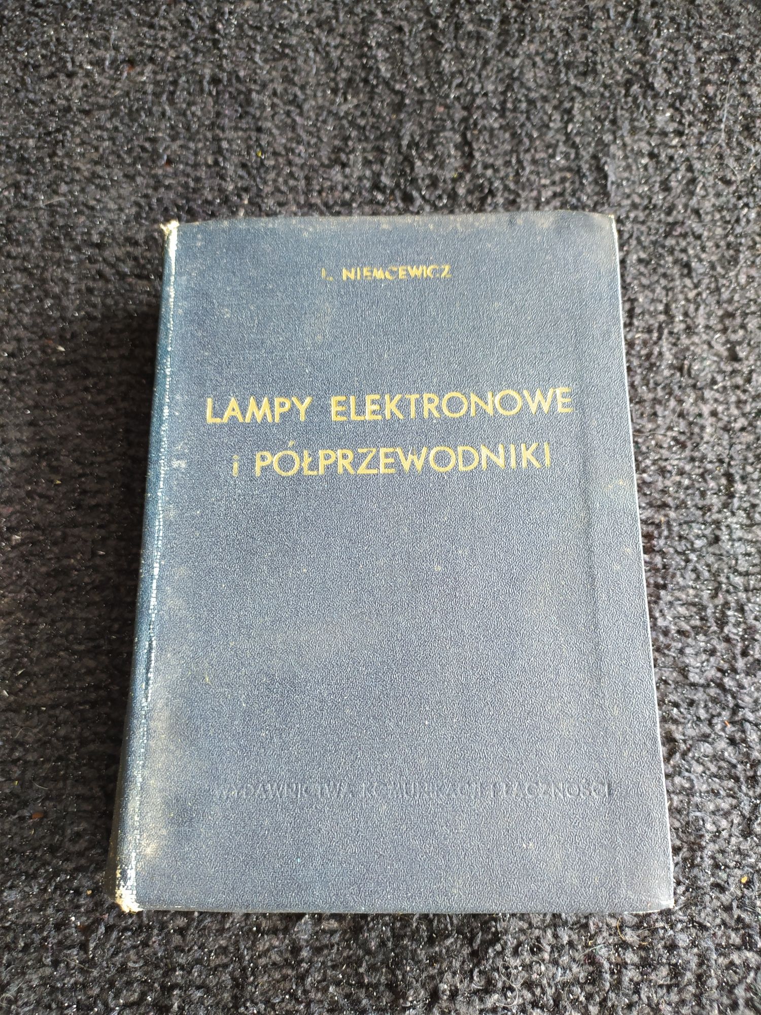 Lampy elektronowe i półprzewodniki L.Niemcewicz